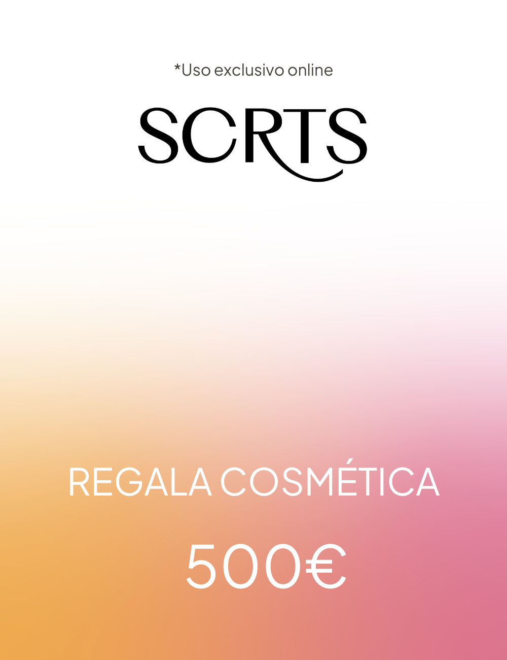 Tarjeta Regalo Online 500 | SECRETS